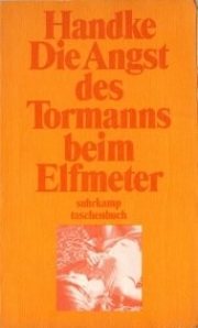 Couverture : Die Angst des Tormanns beim Elfmeter