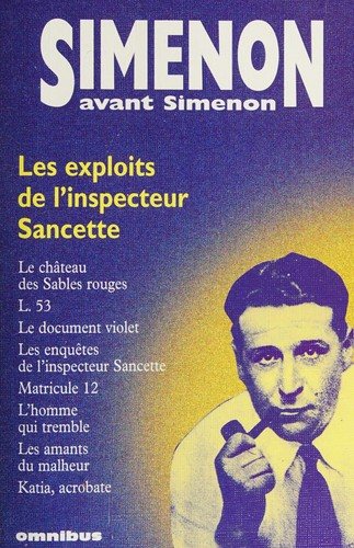 Couverture : Les exploits de l'inspecteur Sancette