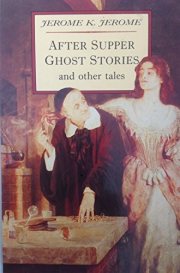 Couverture : After supper ghost stories and other tales