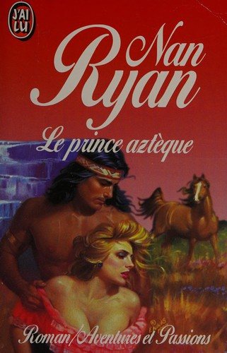 Couverture : Le prince aztèque