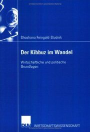 Couverture : Der Kibbuz im Wandel. Wirtschaftliche und politische Grundlagen.