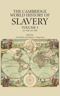 Couverture : The Cambridge World History Of Slavery
