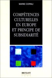 Couverture : Compétences culturelles en Europe et principe de subsidiarité