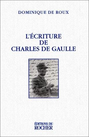 Couverture : L'écriture de Charles de Gaulle
