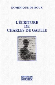 Couverture : L'écriture de Charles de Gaulle