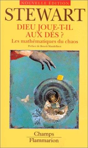 Couverture : Dieu joue-t-il aux dés ? Les mathématiques du chaos