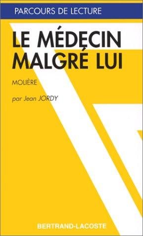 Couverture : Le médecin malgré lui