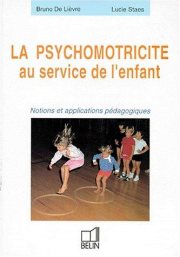 Couverture : La psychomotricité au service de l'enfant