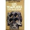 Couverture : Les Templiers sont parmi nous