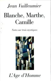 Couverture : Blanche, Marthe, Camille