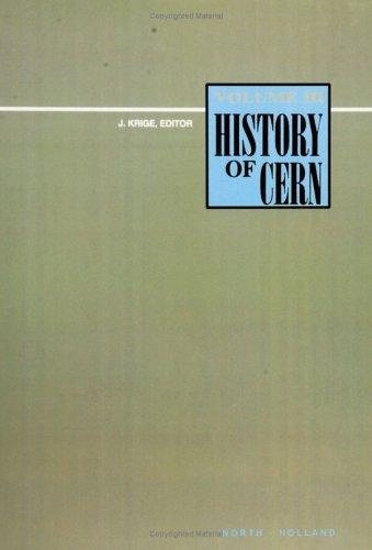 Couverture : History of CERN, III (History of Cern, Vol 3)