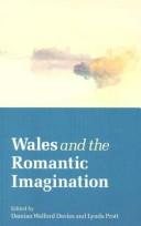 Couverture : WALES AND THE ROMANTIC IMAGINATION; ED. BY DAMIAN WALFORD DAVIES.