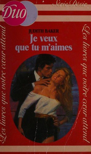 Couverture : Je veux que tu m'aimes