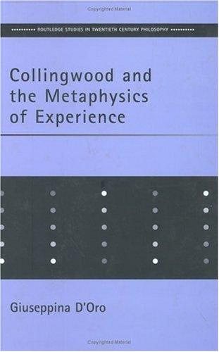 Couverture : Collingwood and the Metaphysics of Experience