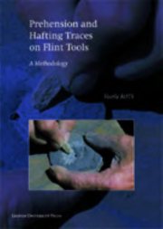 Couverture : Prehension and hafting traces on flint tools