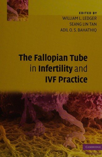 Couverture : The fallopian tube in infertility and IVF practice