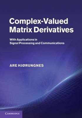 Couverture : Complex-Valued Matrix Derivatives