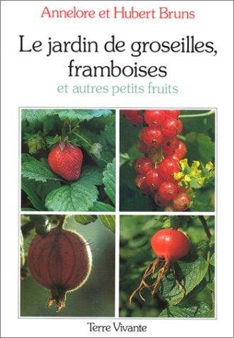 Couverture : Le Jardin de groseilles, framboises et autres petits fruits