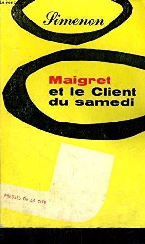 Couverture : Maigret et le client du samedi.