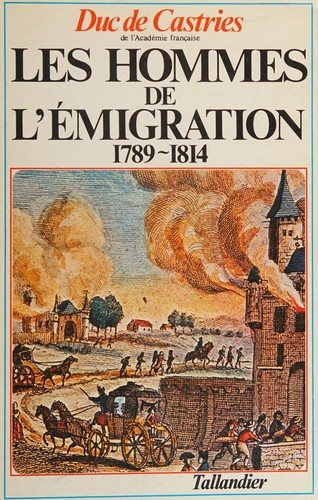Couverture : Les hommes de l'émigration, 1789-1814