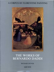 Couverture : The Works of Bernardo Daddi (A Critical and Historical Corpus of Florentine Painting)