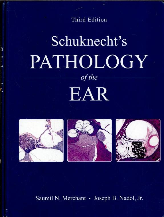Couverture : Schuknecht's pathology of the ear