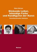 Couverture : Blickende Leiber, lebendige Farbe und Randfiguren in der Kunst