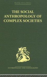 Couverture : Social Anthropology of Complex Societies