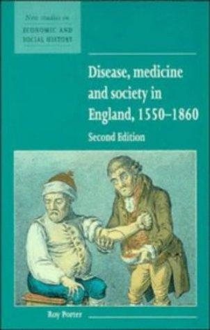 Couverture : Disease, medicine, and society in England, 1550-1860