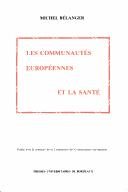 Couverture : Les Communautés européennes et la santé