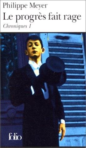 Couverture : Chroniques. 1, Le progrès fait rage