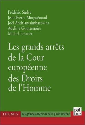 Couverture : Les grands arrêts de la Cour européenne des droits de l'homme