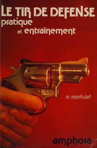 Couverture : Le Tir de défense
