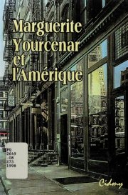 Couverture : Marguerite Yourcenar et l'Amérique.