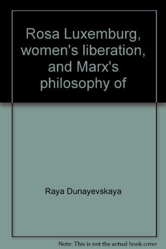 Couverture : Rosa Luxemburg, women's liberation and Marx's philosophy of revolution