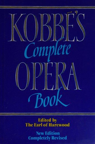 Couverture : Kobbe's Complete Opera Book