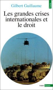 Couverture : Les grandes crises internationales et le droit