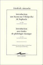 Couverture : Introduction aux leçons sur l'Oedipe-Roi de Sophocle : été 1870,trois heures par semaine
