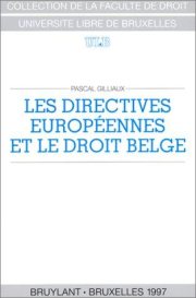 Couverture : Les directives européennes et le droit belge