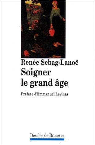 Couverture : Soigner le grand âge