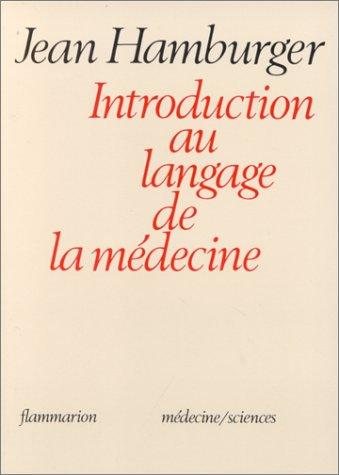 Couverture : Introduction au langage de la médecine