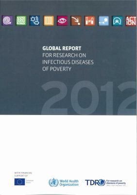 Couverture : Global report for research on infectious diseases of poverty
