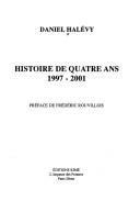 Couverture : Histoire de quatre ans, 1997-2001