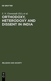 Couverture : Orthodoxy, heterodoxy and dissent in India