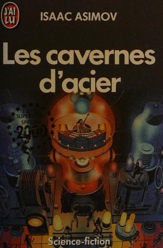 Couverture : Les cavernes d'acier