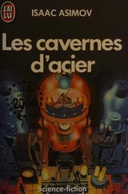 Couverture : Les cavernes d'acier