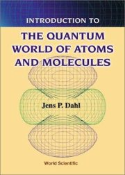 Couverture : Introduction to the quantum world of atoms and molecules