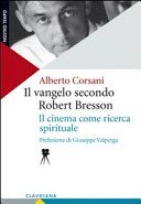 Couverture : Il vangelo secondo Robert Bresson