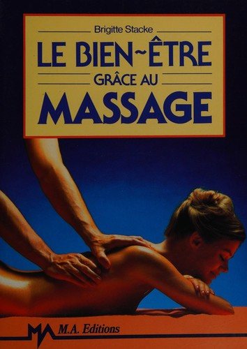 Couverture : Le Bien-être grâce au massage