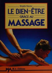 Couverture : Le Bien-être grâce au massage